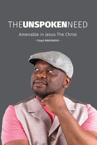 The Unspoken Need Amenable in Jesus The Christ