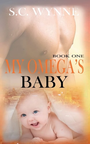 My Omega's Baby An Mpreg Romance