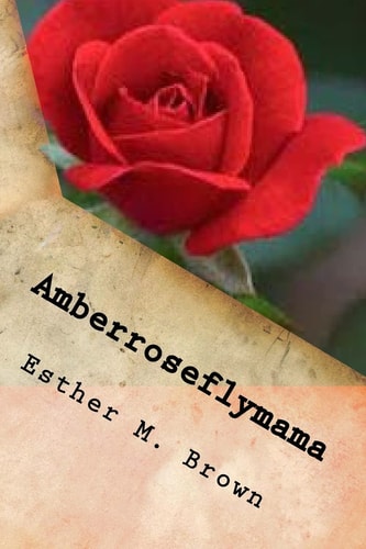 Amberroseflymama