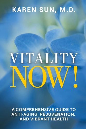 Vitality Now! A Comprehensive Guide to Anti-Aging, Rejuvenation, and Vibrant Health