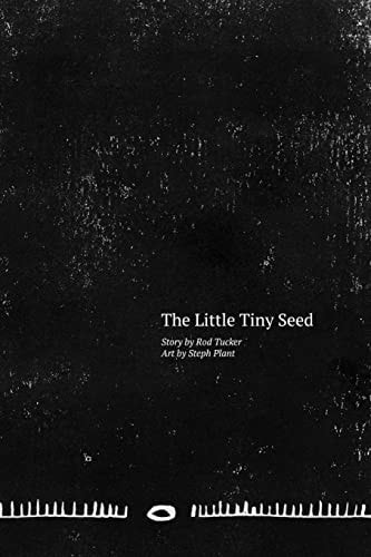 The Little Tiny Seed