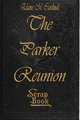 The Parker Reunion