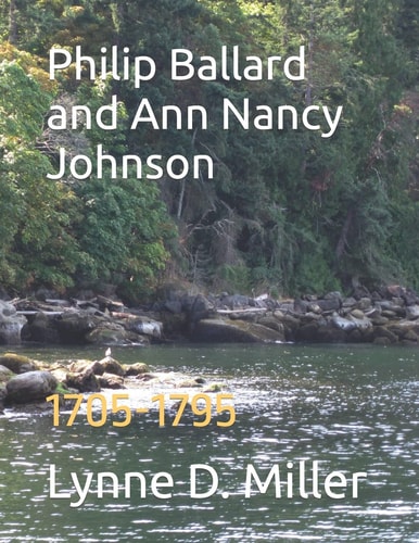 Philip Ballard and Ann Nancy Johnson 1705-1795