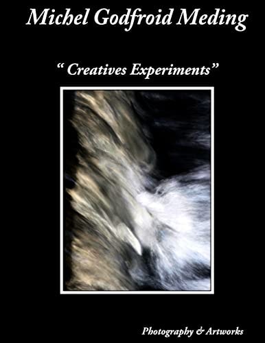 Creatives Experiments Photography