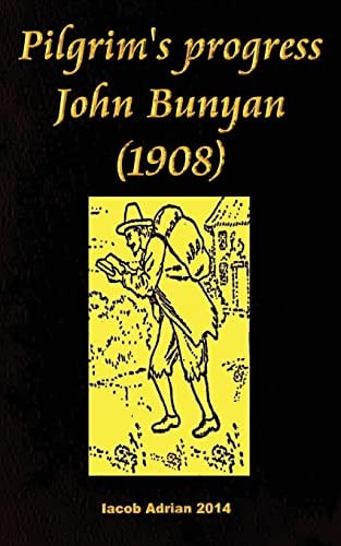 Pilgrim's Progress John Bunyan (1908)