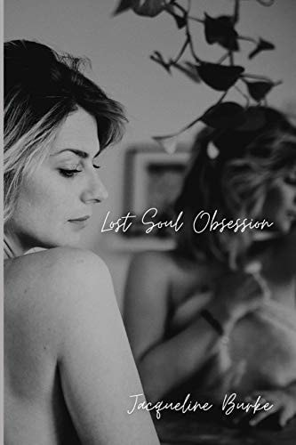 Lost Soul Obsession The In My Closet Series
