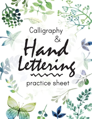 Calligraphy and Hand Lettering Practice Sheet Large Print 150 Pages and Three Types Of Practice: Hand Lettering Practice Sheet