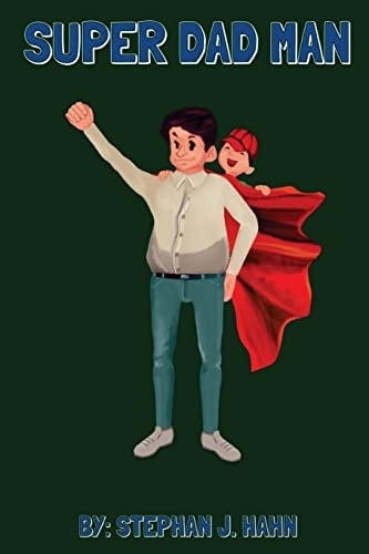 Super Dad Man