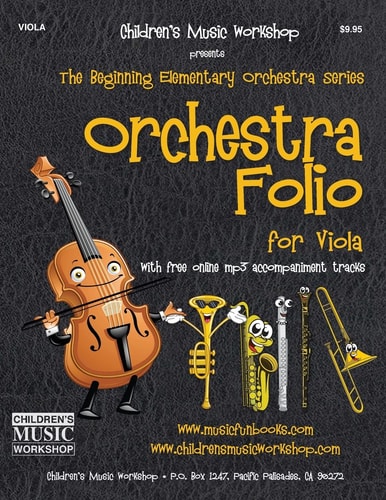 Orchestra Folio for Viola A Collection of Elementary Orchestra Arrangements with Free Online Mp3