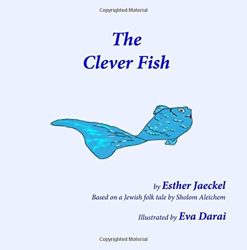 The Clever Fish