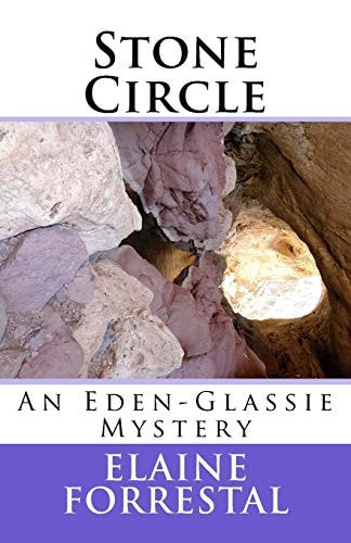 Stone Circle An Eden-Glassie Mystery