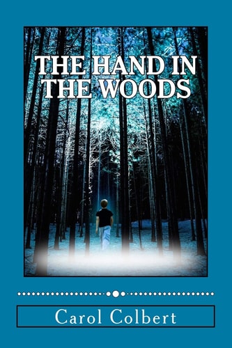 The Hand in the Woods