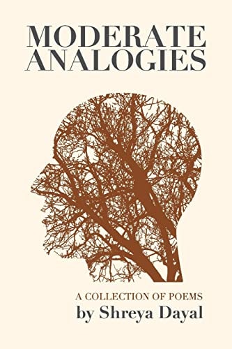 Moderate Analogies A Collection of Poems