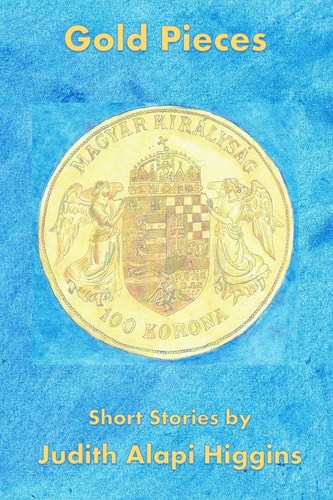 Gold Pieces Short Stories