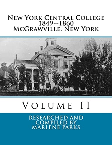 New York Central College Volume II