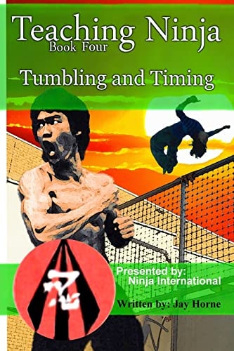 Teaching Ninja Tumbling and Timing