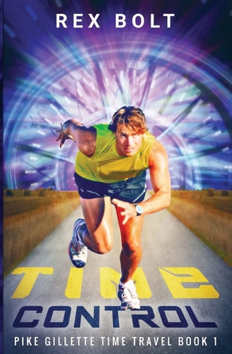 Time Control Pike Gillette Book 1