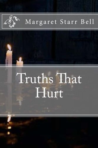 Truths That Hurt