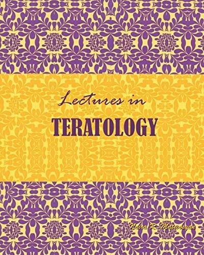 Lectures in Teratology