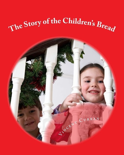 The Story of the Children's Bread