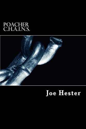 Poacher C. H. A. I. N. S.
