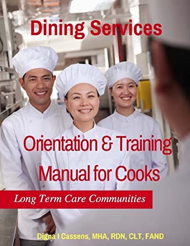 Orientation and Training Manual for Cooks