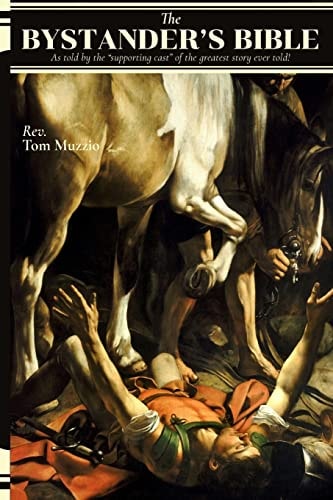 The Bystander's Bible