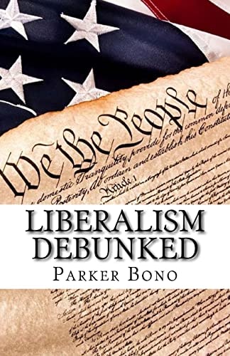 Liberalism Debunked