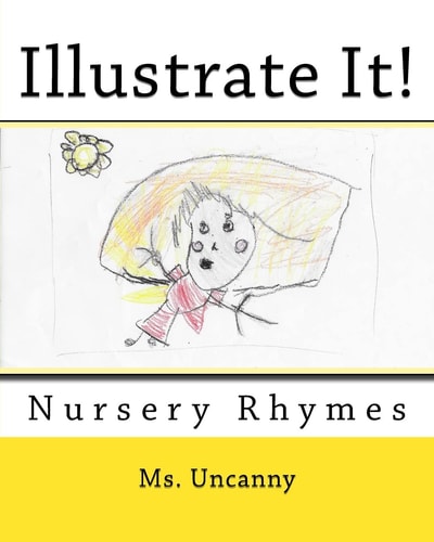 Illustrate It! Nursery Rhymes
