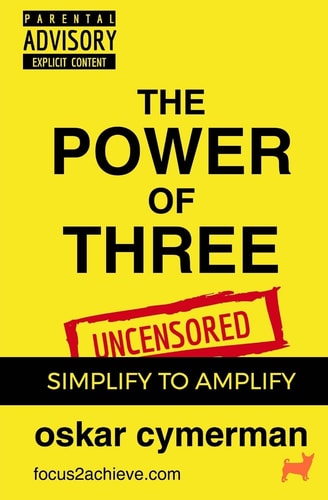 The Power of Three Simplify to Amplify