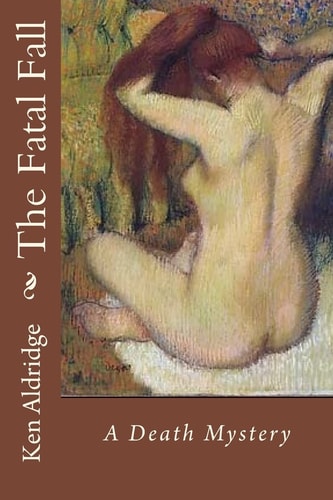 The Fatal Fall A Jim Travis Mystery