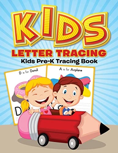 Kids Letter Tracing Kids Pre-K Tracing Book