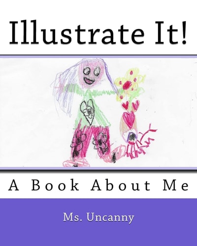 Illustrate It! A Book about Me