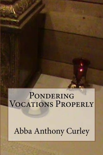 Pondering Vocations Properly
