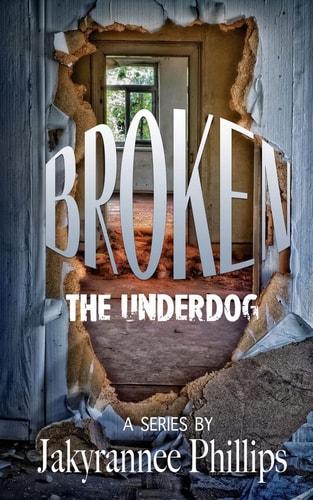 Broken The Underdog
