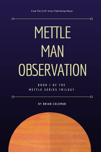 Mettle Man Observation What Mettle Are You