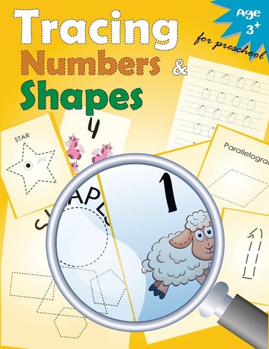 Tracing Numbers and Shapes for Preschool Kindergarten Tracing Workbook