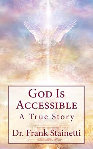 God Is Accessible A True Story