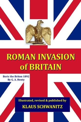 Roman Invasion of Britain Beric, the Briton
