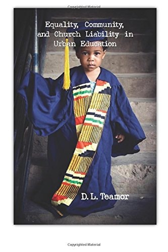 Equality, Community, and Church Liability in Urban Education