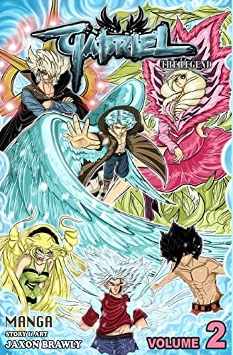 Gabriel The Legend Volume 2 A Heart Of Ice