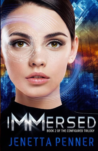Immersed Book #2 in the Configured Trilogy