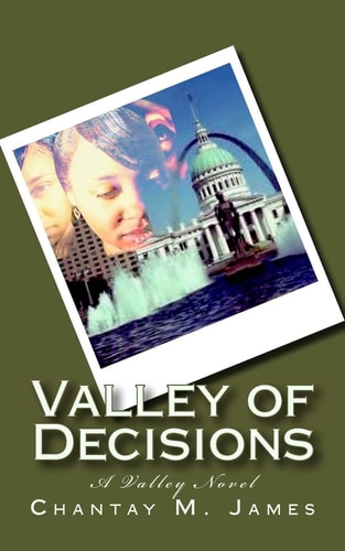 Valley of Decisions A Valley Series Novel