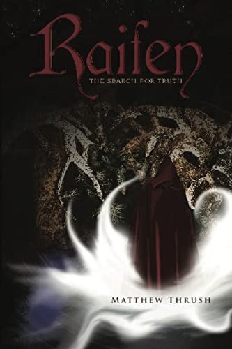 Raifen The Search For Truth