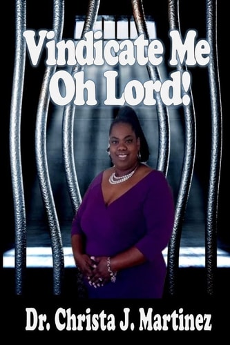 Vindicate Me Oh Lord