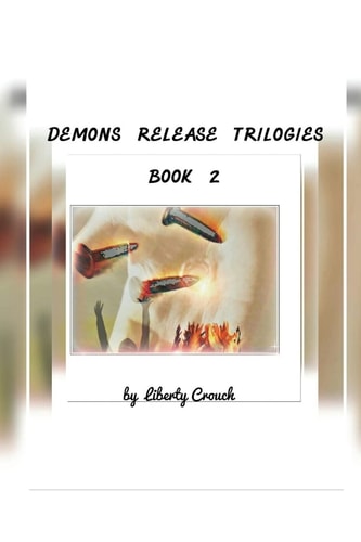 Demons Release Trilogies Book Two