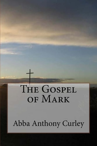 The Gospel of Mark