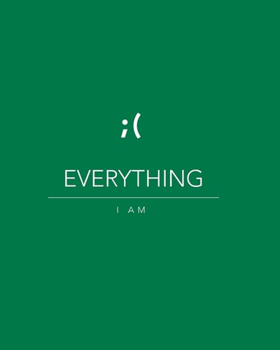 Everything I Am - Green 8x10