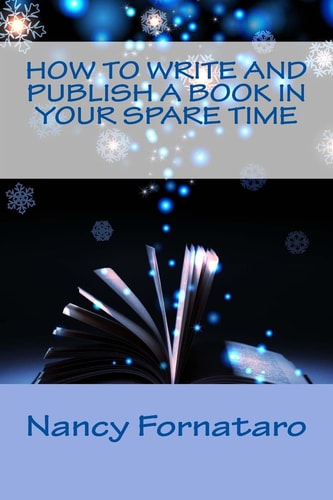 How to Write and Publish a Book in Your Spare Time