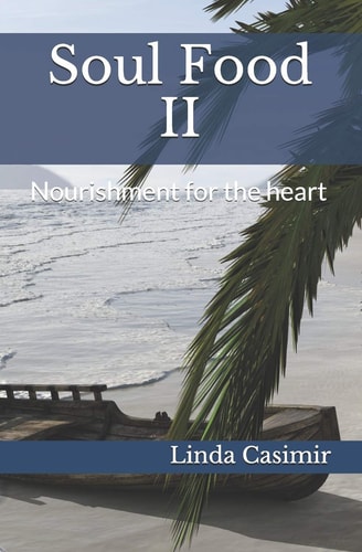 Soul Food II Nourishment for the Heart